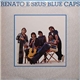 Renato E Seus Blue Caps - Pra Sempre